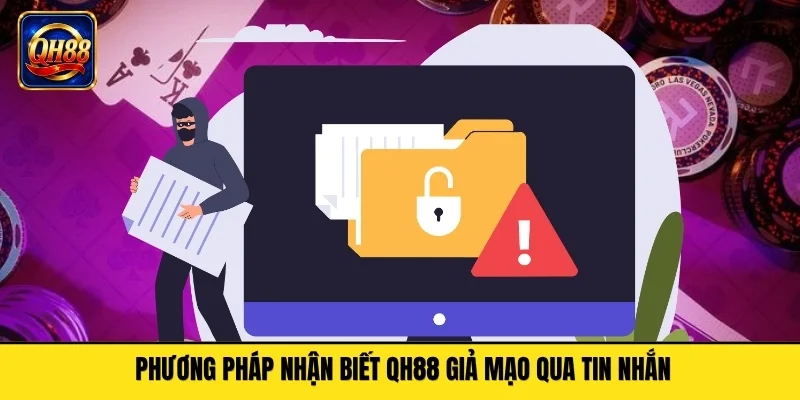 Phương pháp nhận biết QH88 giả mạo qua tin nhắn